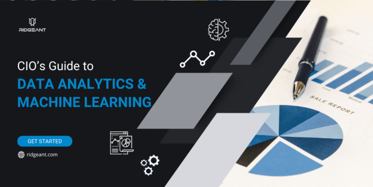 CIO's Guide To Data Analytics And Machine Learning | Ridgeant